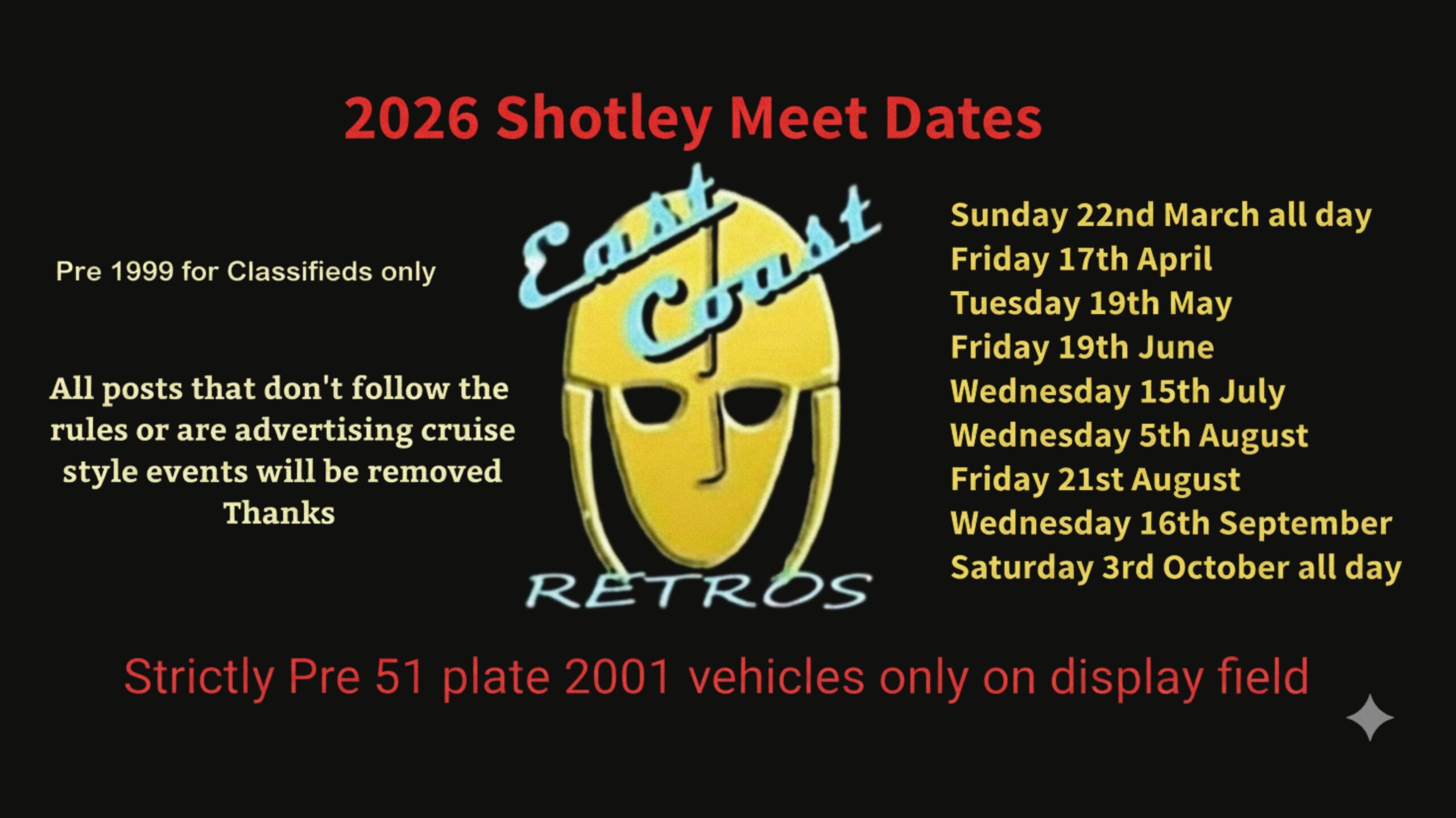 East Coast Retro's. A promotional graphic for East Coast Retros 2026 events featuring a golden helmet logo, listing meet dates at The Rose in Shotley for pre-2001 classic and retro vehicles.