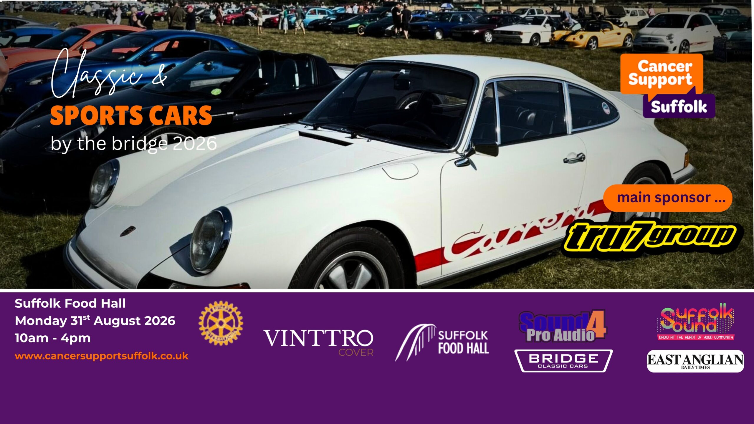 Classic & Sports Cars by the bridge: A classic white Porsche Carrera with red livery displayed at Suffolk Food Hall, featuring the VINTTRO Cover logo and event sponsors.